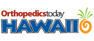 Orthopedics Today Hawaii